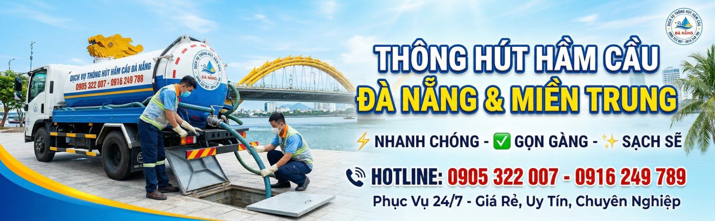Thông hút hầm cầu Đà Nẵng